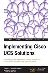 Book cover of Implementing Cisco UCS Solutions by Farhan Ahmed Nadeem