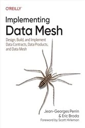Book cover of Implementing Data Mesh by Jean-Georges Perrin