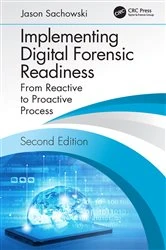 Book cover of Implementing Digital Forensic Readiness (2nd ed.) by Jason Sachowski