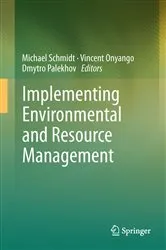 Book cover of Implementing Environmental and Resource Management by Michael Schmidt