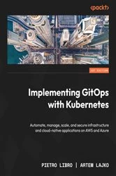 Book cover of Implementing GitOps with Kubernetes by Pietro Libro