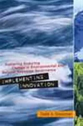 Book cover of Implementing Innovation by Toddi A. Steelman