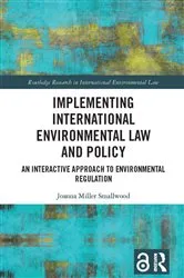 Book cover of Implementing International Environmental Law and Policy by Unknown