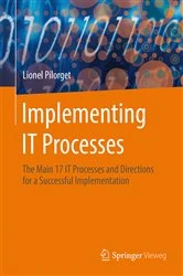 Book cover of Implementing IT Processes by Lionel Pilorget