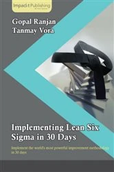 Book cover of Implementing Lean Six Sigma in 30 Days by N/A
