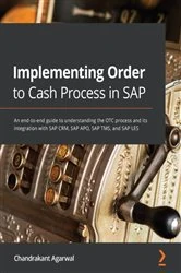 Book cover of Implementing Order to Cash Process in SAP by Chandrakant Agarwal