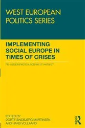 Book cover of Implementing Social Europe in Times of Crises by Dorte Martinsen