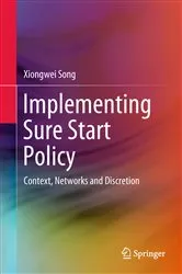 Book cover of Implementing Sure Start Policy by Xiongwei Song