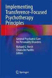 Book cover of Implementing Transference-Focused Psychotherapy Principles by Richard G. Hersh