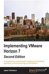Book cover of Implementing VMware Horizon 7 (2nd ed.) by Jason Ventresco