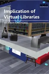 Book cover of Implication of Virtual Libraries by Berko Arendse