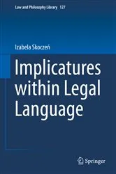Book cover of Implicatures within Legal Language by Izabela Skoczeń