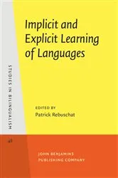 Book cover of Implicit and Explicit Learning of Languages by Unknown