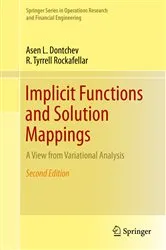 Book cover of Implicit Functions and Solution Mappings (2nd ed.) by Asen L. Dontchev
