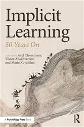 Book cover of Implicit Learning by Axel Cleeremans