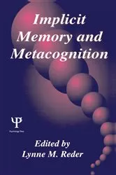 Book cover of Implicit Memory and Metacognition by Lynne M. Reder