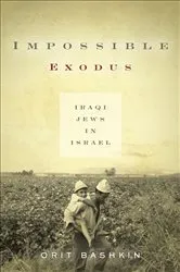 Book cover of Impossible Exodus by Orit Bashkin