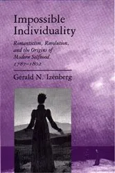 Book cover of Impossible Individuality by Gerald N. Izenberg