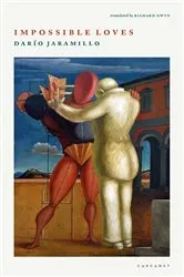 Book cover of Impossible Loves by Dario Jaramillo