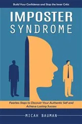 Book cover of Imposter Syndrome by Micah Bauman