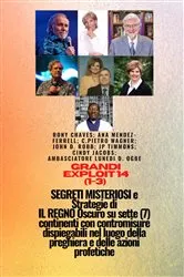 Book cover of Imprese maggiori - 14 (1-3) MISTERIOSO SEGRETI e Strategie DI IL REGNO Oscuro su sette 7 continenti by Ambassador Monday O. Ogbe
