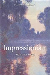 Book cover of Impressionism 120 illustrations by Nathalia Brodskaya