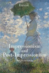 Book cover of Impressionism and Post-Impressionism by Nathalia Brodskaïa