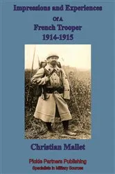 Book cover of Impressions and Experiences of A French Trooper, 1914-1915 by Unknown