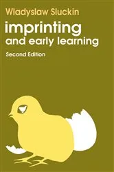 Book cover of Imprinting and Early Learning (2nd ed.) by Wladyslaw Sluckin