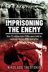 Book cover of Imprisoning the Enemy by Nikolaos Theotokis