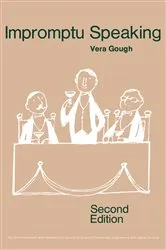 Book cover of Impromptu Speaking (2nd ed.) by Vera Gough