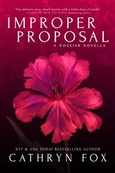 Book cover of Improper Proposal by Cathryn Fox