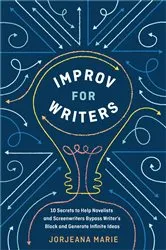 Book cover of Improv for Writers by Jorjeana Marie