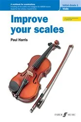 Book cover of Improve your scales! Violin Initial and Grade 1 by Paul Harris