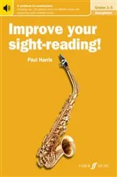 Book cover of Improve your sight-reading! Saxophone Grades 1-5 by Paul Harris
