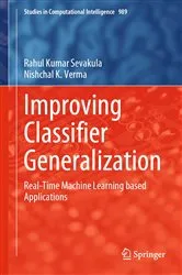Book cover of Improving Classifier Generalization by Rahul Kumar Sevakula
