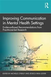 Book cover of Improving Communication in Mental Health Settings by Michelle O'Reilly