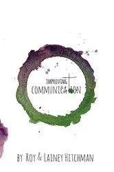 Book cover of Improving Communication by Lainey Hitchman
