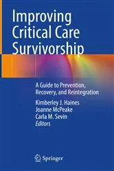 Book cover of Improving Critical Care Survivorship by Kimberley J. Haines