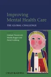 Book cover of Improving Mental Health Care by Graham Thornicroft