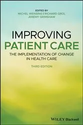 Book cover of Improving Patient Care (3rd ed.) by Michel Wensing
