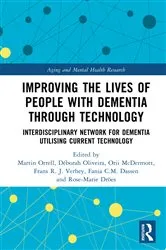 Book cover of Improving the Lives of People with Dementia through Technology by Martin Orrell
