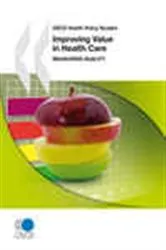 Book cover of Improving Value in Health Care by OECD Publishing