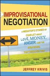 Book cover of Improvisational Negotiation by Unknown