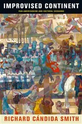 Book cover of Improvised Continent by Richard Cándida Smith