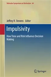 Book cover of Impulsivity by Jeffrey R. Stevens