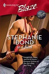 Book cover of In a Bind by Stephanie Bond