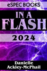 Book cover of In A Flash 2024 by Danielle Ackley-McPhail
