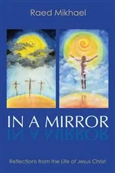 Book cover of In A Mirror by Raed Mikhael