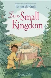 Book cover of In a Small Kingdom by Tomie dePaola